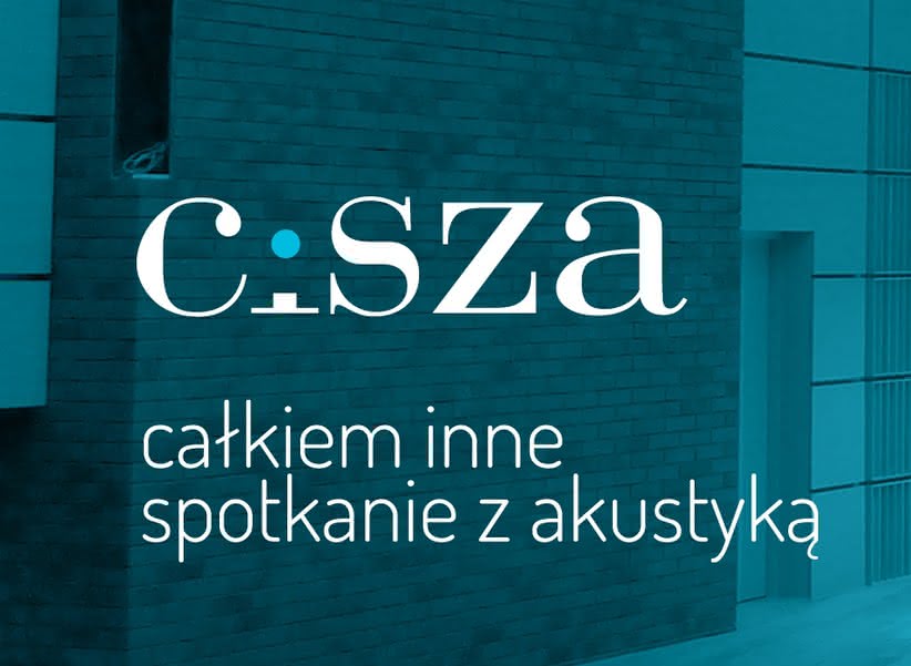 Konferencja CISZA - nowa forma rozmowy o akustyce 