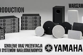 Szkolenie oraz prezentacja systemów Yamaha 